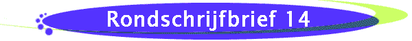 Rondschrijfbrief 14