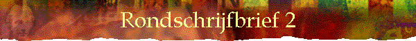 Rondschrijfbrief 2