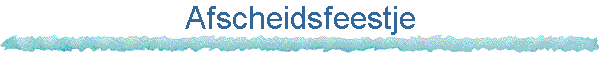 Afscheidsfeestje