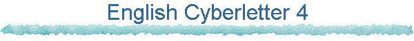 English Cyberletter 4