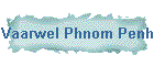 Vaarwel Phnom Penh