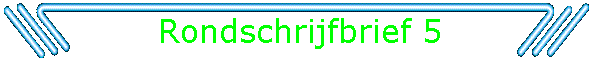 Rondschrijfbrief 5