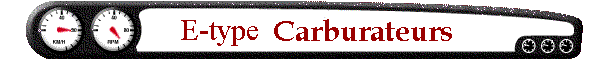 E-type Carburateurs