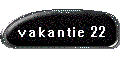 Vakantie 2022